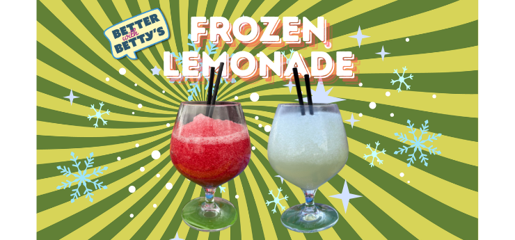 Betty's Frozen Lemonade 🍋